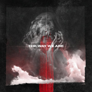 The Way We Are CD